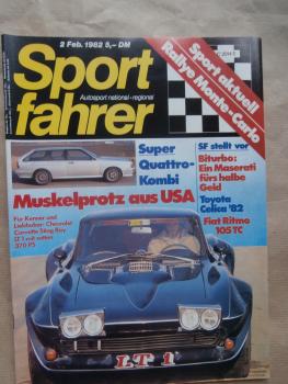 Sportfahrer 2/1982 Artz Audi Quattro Kombi, Maserati Biturbo, Celica, Corvette Sting Ray LT1,Ritmo 105TC