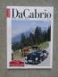 Preview: Da Cabrio Touren Lifestyle Genuss Nr.10/2004 Mercedes SLK, BMW Alpina Z4 Roadster S E85,