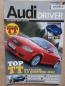 Preview: Audi Driver 4/2005 TT Special Issue TT 3.2 Quattro DSG,A3 1.8T quattro,RS4,Wanderer W23 and W24