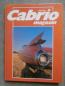 Preview: Cabrio magazin 2/1983 Treser Turbo,Styling Garage,PHantom VI Cabriolet,Kollinger Lotus Esprit Turbo,Keinath Ascona KC 3