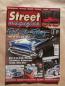 Preview: Street magazine 3/2014 57er Chevy Bel Air,27er Ford Roadster,53er Hudson Hornet,67er Chevelle Malibu,