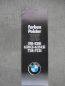 Mobile Preview: BMW 518-528i E12 Farben/Polster 6350CSI-635CSI E24 728-733i E23 Modelljahr 1979