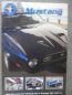 Preview: Mustang Inside 1/2016 Clubmagazin T5 Big Body 1972,Mr. Blue 1973 Convertible,50 Jahre TransAm