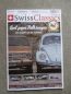 Preview: Swiss Classics Revue Nr.79-3/2020 Juni/Juli 2020 Opel Kadett vs. VW Käfer, Triumph TR4,Plymouth Barracuda,Audi R8
