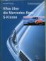 Preview: Christof Vieweg Alles über die Mercedes-Benz S-Klasse