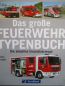 Preview: GeraMond Klaus Fischer Das große Feuerwehr Typenbuch