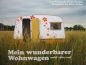 Preview: Kiesebeck Mein wunderbarer Wohnwagen