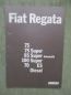 Preview: Fiat Regata (Typ 138) 75 +Super 85 Super Automatik 100 Super 70 ES Diesel Februar 1984