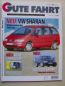 Preview: Gute Fahrt 3/1995 VW Sharan,Zender, Golf3 Cabrio TDI