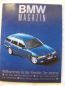 Preview: BMW Magazin 1/1995 3er touring E36,R 1100R,M3 GT E36,E38