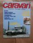 Preview: caravan 3/1986 Tabbert Comtesse,Dethleffs Beduin Luxus,Tischer X