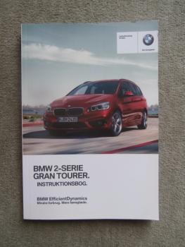 BMW 216i 218i 220i 214d 216d 218d 220d +xDrive F46 Gran Tourer 10/2015 Handbuch Dänisch