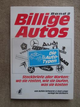 Achim Schwarze & Axel Lange Eichborn Verlag Billige Autos Band 2