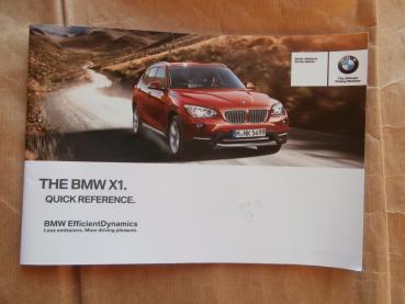 BMW X1 E84 Quick Reference Kurzanleitung Englisch Februar 2013