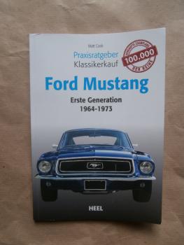 Matt Cook Ford Mustang 1964-1973 Praxisratgeber Klassikerkauf Erste Generation