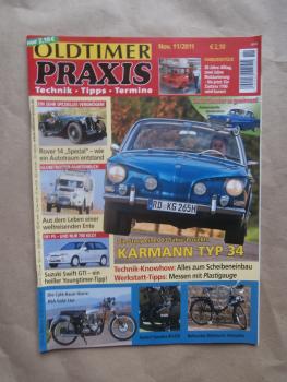 Oldtimer Praxis 11/2011 Rover 14 Special, Karmann Typ 34,Zastava 1100,Suzuki Swift GTi,