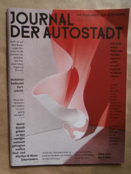 VW Journal der Autostadt 2/2018 Die Schönheit der Bewegung Windschnittig und elegant,