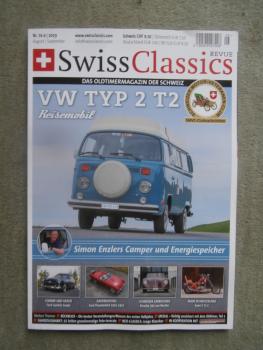 Swiss Classics Revue Nr.74-4 VW Typ2 T2 Reisemobil,Ford Cométe Coupé,Kaufberatung Ford Thunderbird 1955-57,Beutler Porsche 356