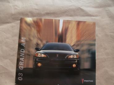 Pontiac Gran Am SE Sedan SE1 SE2 GT Coupé & Sedan GT1 Prospekt 2003 USA