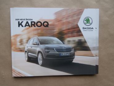 Skoda Karoq 1.0TSI 1.5l TSI 1.6L TDI +SCR +4x4 DSG Prospekt mit Preisliste 11/2017