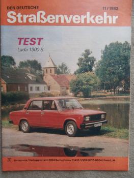 Der Deutsche Straßenverkehr 11/1982 Test Lada 1300S,Anhänger am Trabant,