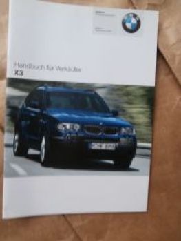 BMW Handbuch für Verkäufer X3 E83 2.0i 2.5i 3.0i 2.0d 3.0d +Automatic 9/2005