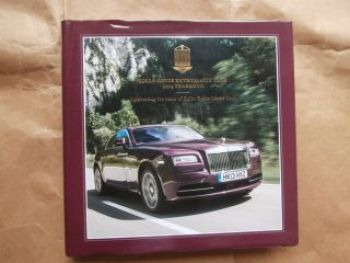 Rolls-Royce Enthusiast Club 2014 Yearbook Celebrating 110 years of Rolls-Royce Motor Cars