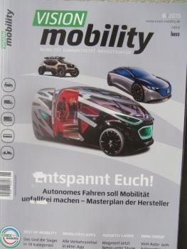 Vision mobility 6/2019 Enspannt Euch! Autonomes Fahren, Mercedes C300 de,Honda CR-V vs. RAV4,Dacia Sandero
