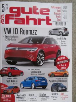 gute fahrt 5/2019 VW ID Roomzz,Porsche Cayenne Coupé,Skoda Scala,Audi A1 30TFSI,T6 California Produktion,