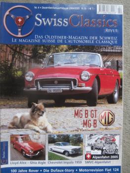 Swiss Classics Revue Nr.4 12/04+1+2/05 MG B GT,Lloyd Alex Ghia Aigle,Chevrolet Impala,Fiat 124,R5 Turbo