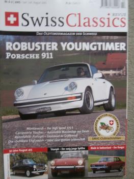 Swiss Classics Revue Nr.6 2/2005 Porsche 911,Ford Model A, Monteverdi High Speed 375S,Triumph Spitfire,