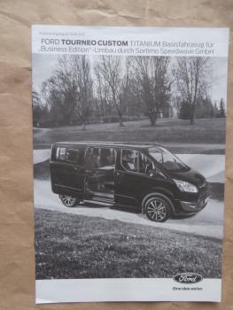 Ford Tourneo Custom Titanium Business Edition Umbau durch Sortimo Speedwave GmbH 15.August 2017