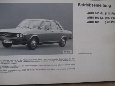 Audi 100 C1 GL (112PS),LS (100PS) und 100 (85PS) Stand August 1974