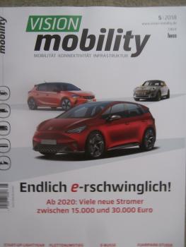 Vision mobility 5/2019 Endlich e-rschwinglich! Jaguar i-Pace,Hyundai Kona,VW Passat,Seat CNG,Mercedes EQC