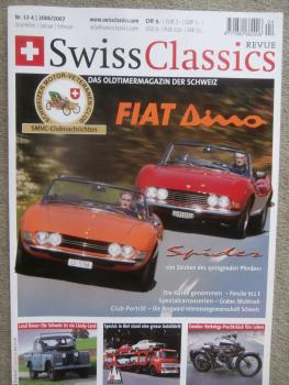 Swiss Classics Revue Nr.12-4 2006/07 Fiat Dino,Porsche 911E,Land Rover,Graber,Condor Motorräder