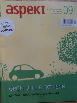 aspekt Wirtschaftsmagazin 9/2013 Grün und elektrisch DAs Auto - vom Umweltkiller zum Ökomobil,