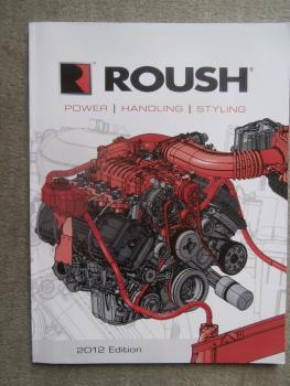 Roush Power Handling Styling 2012 Edition Ford Mustang Racing Katalog Englisch