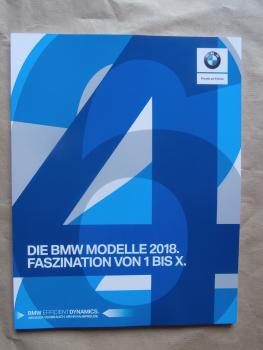 BMW Modelle 2018 Faszination von 1 bis X,2er,3er,4er,5er,6er,7er,M3,M4,M5,M6,i3,i8,X1-X6 Prospekt