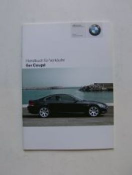 BMW Handbuch für Verkäufer 6er Coupe E63 +M6 September 2007