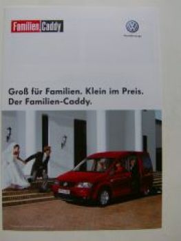 VW Familien Caddy Prospekt April 2007 2KB 2KJ