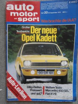 auto motor und sport 20/1973 Opel Kadett C 1200S, Mercedes Benz 450SEL W116,Fiat X1/9,Saab 99LE Automatic,