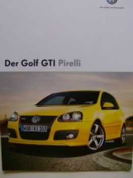 VW Golf5 GTI Pirelli Prospekt Mai 2008 Sondermodell 1K1