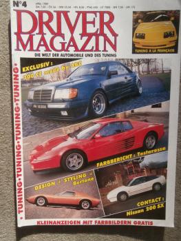 Driver Magazin 4/1989 ABC Exclusive Mercedes Benz C124,Bertone Story,Sitz Cobra Replika,300CE,