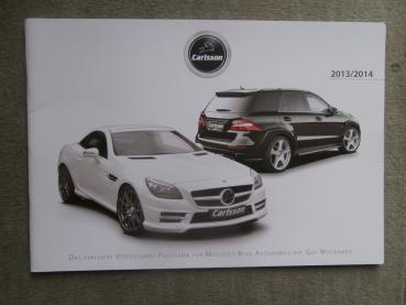 Carlsson 2013/2014 C-Klasse W204 E-Klasse C207 +W212,CLS S218,R172,W66,Smart,SLK340 Judd