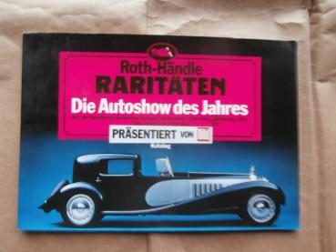 Roth-Händle Raritäten Die Autoshow des Jahres Sammlung Harrah"s Atomobile Collection Nevada USA