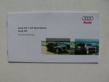 Audi Kurzanleitung A3 +Sportback S3 November 2007