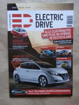Electric Drive Ausgabe 1 3/2018 Microline,Jaguar I-Pace, Opel Ampera-E,Smart Electric Drive, Nissan Leaf 2018,