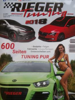 Rieger Tuning Tuning Katalog 2018 Bodykits Felgen Fahrwerke Auspuffanlagen NEU