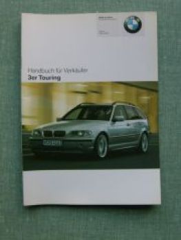 BMW Handbuch für Verkäufer 3er touring E46 2005 +Special Edition