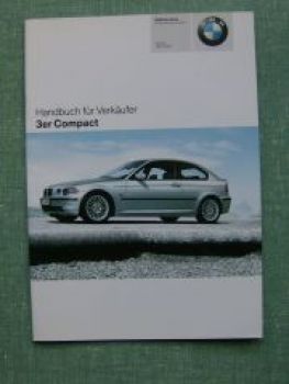 BMW Handbuch für Verkäufer 3er Compact E46 2004 +Edition